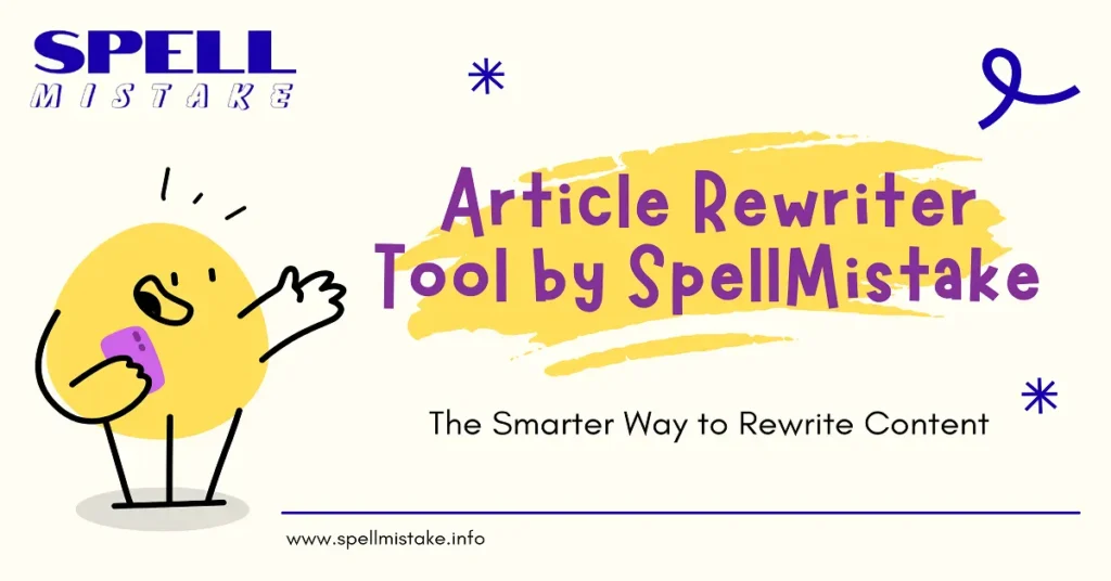 article rewriter tool by spellmistake